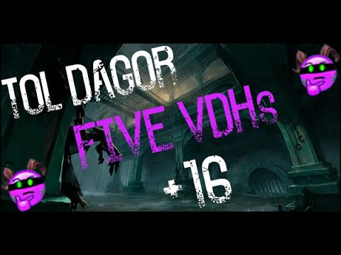 +16 Tol Dagor. 5 Vengeance DHs. In Time