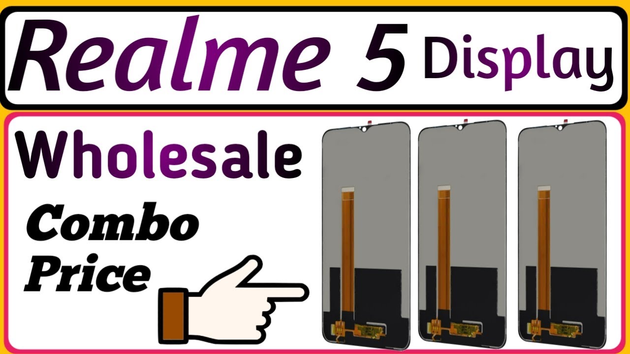 Realme 5 Display Combo Lcd Touch Wholesale Price| Realme 5 Combo Price|Mehtab Tech Info