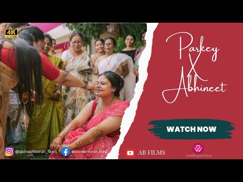 Chaiyaan Mein Saiyaan Ki  !! Parkey X Abhineet || 4K Wedding Movie || AB FILMS
