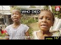 WHO DIED Mark Angel Comedy Episode 147