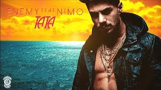 ENEMY - TATA feat. NIMO [Official Audio]