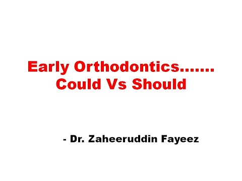 Interceptive Orthodontics   Dr Zaheeruddin Fayeez