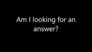 Secondhand Serenade -  Is There Anybody Out There Lyrics