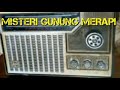 SANDIWARA RADIO Misteri Gunung Merapi Mak Lampir