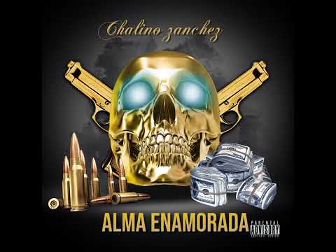 Alma Enamorada - Chalino Zanches (Estilo Tumbado)