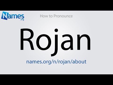 How to Pronounce Rojan
