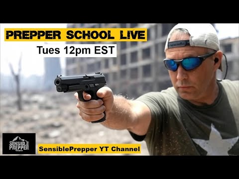 @SensiblePrepper - "Prepper School! Q&A Time!"
