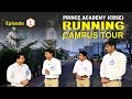Part I देश का टॉप स्कूल Prince Academy CBSE Sikar RUNNING CAMPUS Tour