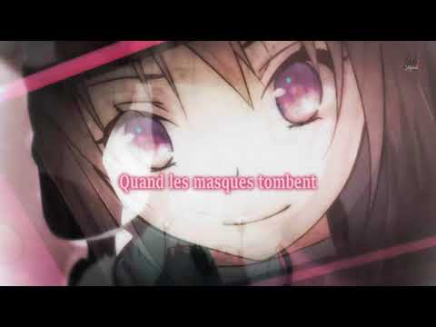Nightcore French AMV ~ Quand Les Masques Tombent (+PAROLES)
