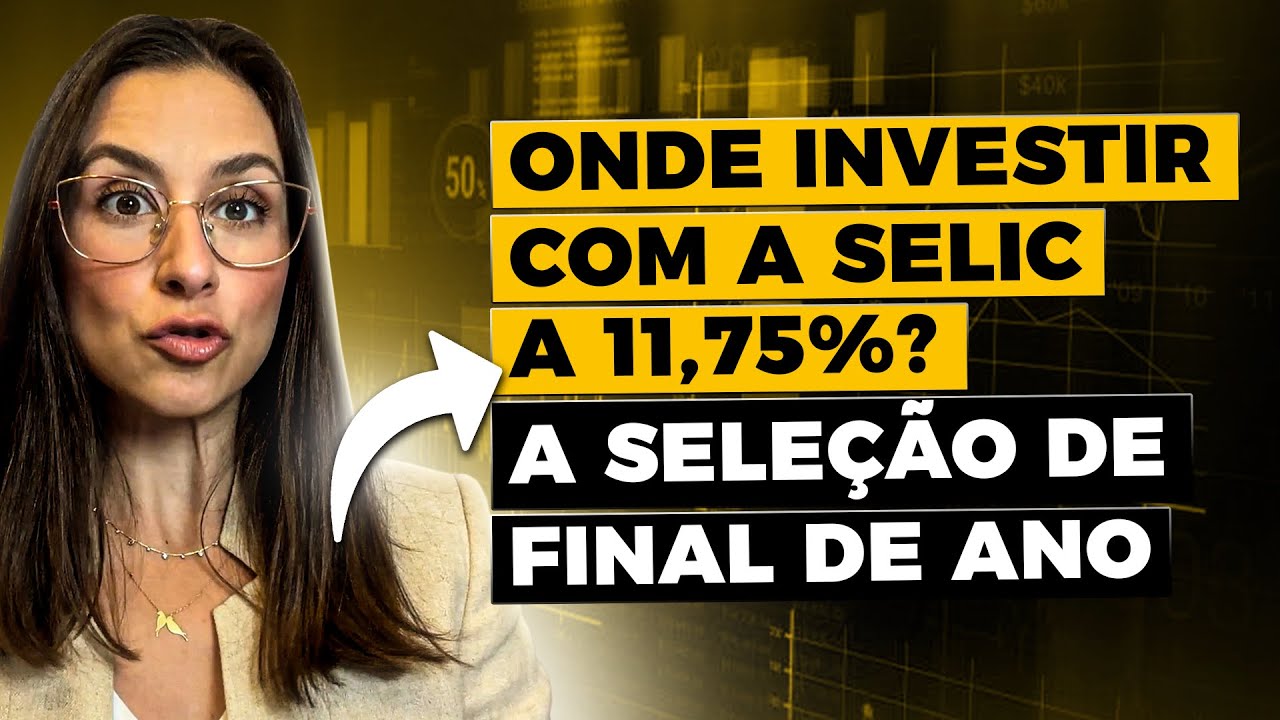 Última seleção de renda fixa 2024! Onde investir com as melhores taxas e sem abrir mão da segurança
