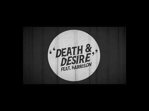 Knife Party feat Harrison Death & Desire