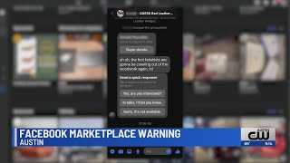 Austin woman has warning about Facebook Marketplace