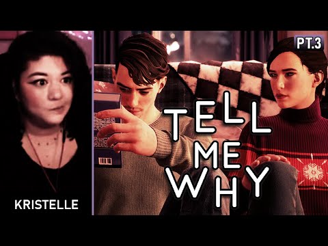 Tell Me Why • Part 3: CAUSING A RUCKUS • First Playthrough • [Kristelle]