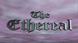 THE ETHEREAL (Bel) -  Wish