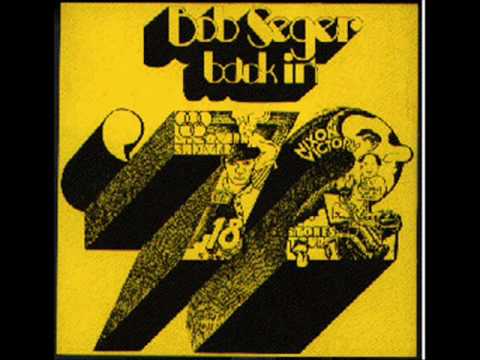 Back in '72-Bob Seger