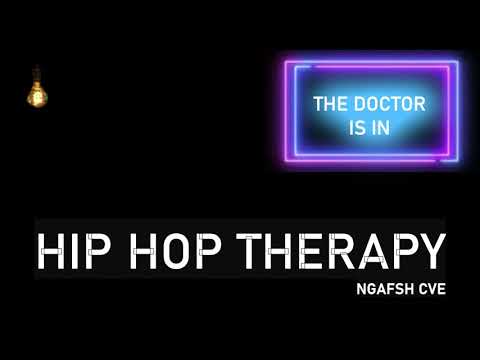 HIP HOP THERAPY   NGAFSH CVE