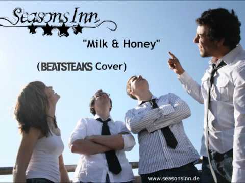 Seasons Inn - Milk & Honey (Beatsteaks Cover)