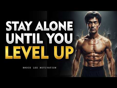 Be Alone Until Your Vibe Is Too Strong to Ignore | Bruce lee