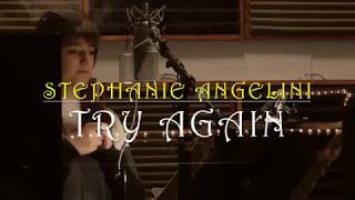 STEPHANIE ANGELINI – TRY AGAIN – 2017