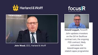 john-wood-ceo-of-harland-wolff-updates-investors-on-the-61m-searose-contract-win-25-10-2023