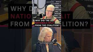 Why did the Nationals split from the Coalition? | ABC Radio National