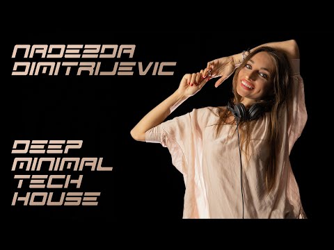 Soundwave Session 93 - NADEŽDA DIMITRIJEVIĆ [Deep Minimal House Mix]