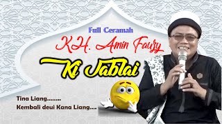 Download lagu CERAMAH KI JABLAI / KH. AMIN FAUZY || RENGSE KABEH || mp3