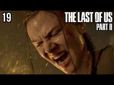 Zagrajmy w The Last of Us 2 - HISTORIA ABBY [#19]