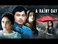 पावसात उघडलेलं एक भयंकर सत्य A Rainy Day मरा�