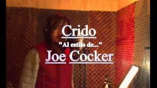 Crido - You are so beautiful (Cover Joe Cocker)