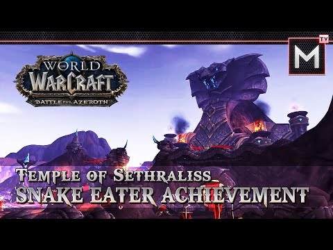 Snake Eater Achievement - Temple of Sethraliss WoW BFA
