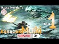 KARAGAR MULKI Book 1 Complet Audio