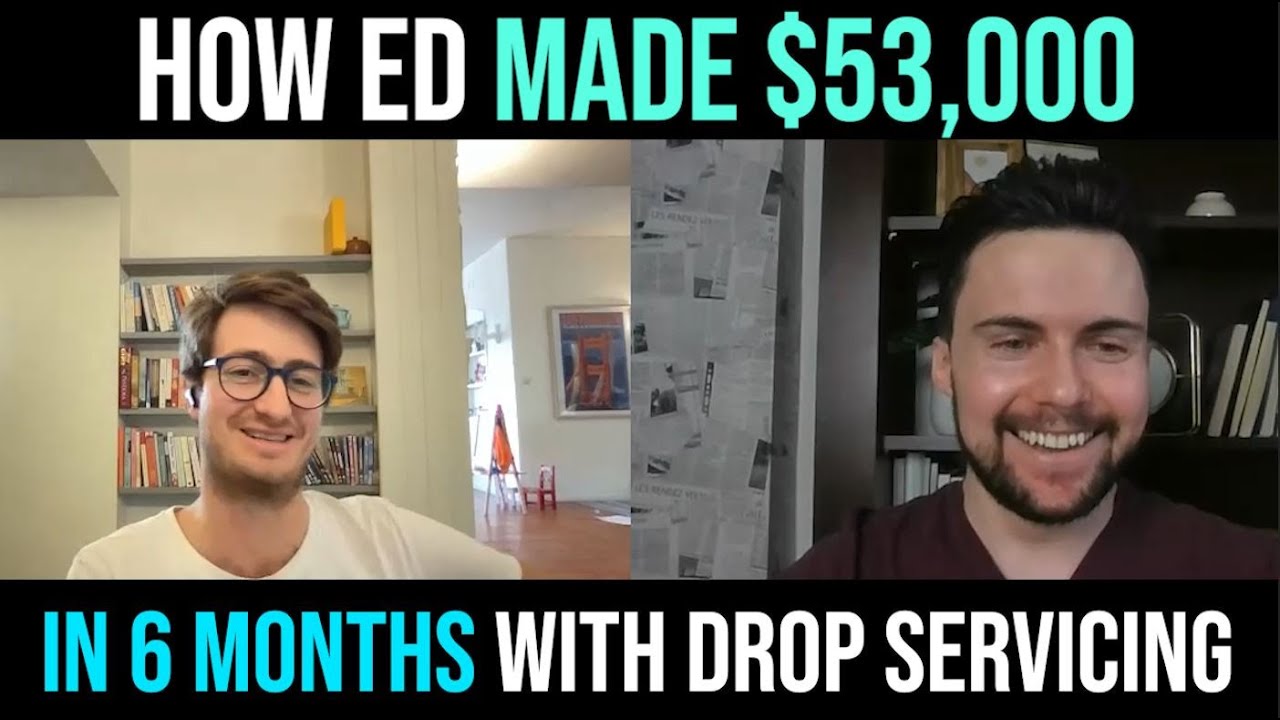 How Ed Made $50,000 In 6 Months With Drop Servicing | Dylan Sigley Review