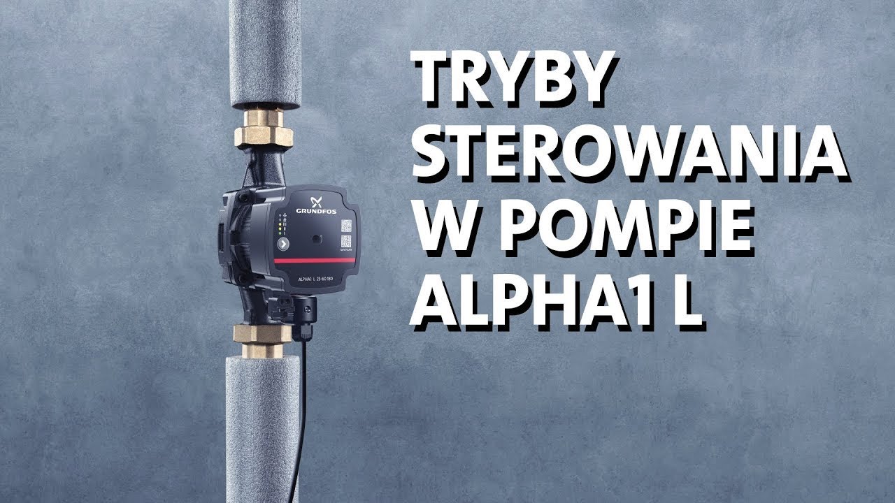 Jak ustawić odpowiedni tryb pracy w pompie ALPHA1 L