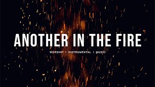 Download lagu Another in the fire - Hillsong UNITED | Maverick City | Instrumental Worship | mp3