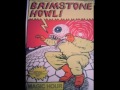 Brimstone Howl - Sweet Nothings