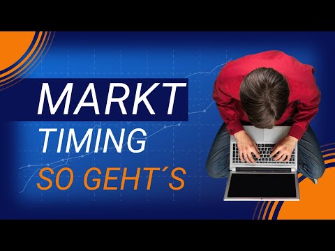 Richtiges MARKT-TIMING im Börsenhandel | So geht´s