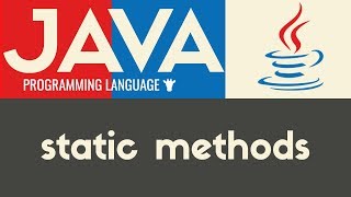 Static Class Methods | Java | Tutorial 33