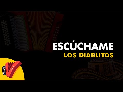 Escúchame, Los Diablitos, Vídeo Letra - Sentir Vallenato