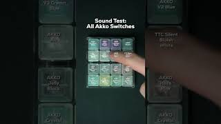Sound Test - All Akko Switches!