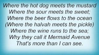Woody Guthrie - Mermaid&#39;s Avenue Lyrics