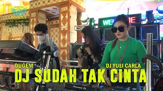 Download lagu DJ SUDAH TAK CINTA X GUBUK JADI ISTANA X PECAH SERIBU OT PESONA LIVE JEJAWI - DJ YULI CARLA mp3
