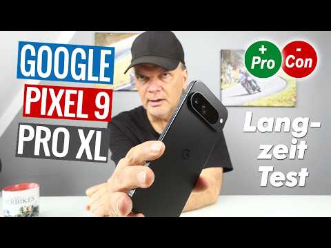 Google Pixel 9 Pro XL | Langzeit-Test