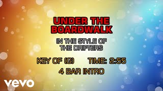 The Drifters - Under The Boardwalk (Karaoke)
