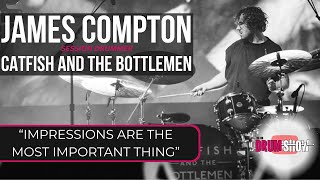 James Compton: Catfish and the Bottlemen's Session Drummer