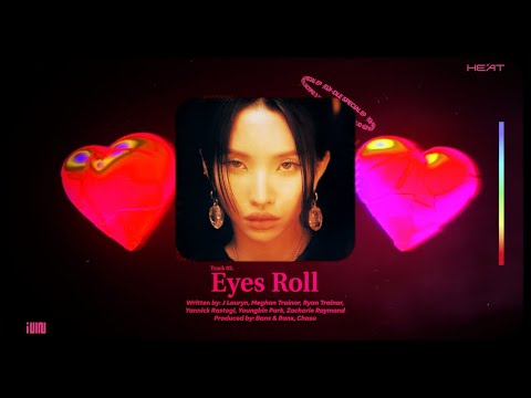 (G)I-DLE - Eyes Roll