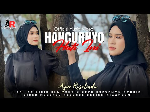 Hancurnyo Hati Ini - Rosalinda