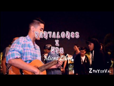 PANTALONES x MPH - Mic.Libre - Colectivo "Raptonik"