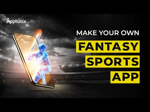 Make Your Own Fantasy Sports App | Sports Betting App Development Company | Fantasy Sports App Cost