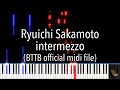 Ryuichi Sakamoto - intermezzo (BTTB official midi) piano tutorial | 坂本龍一